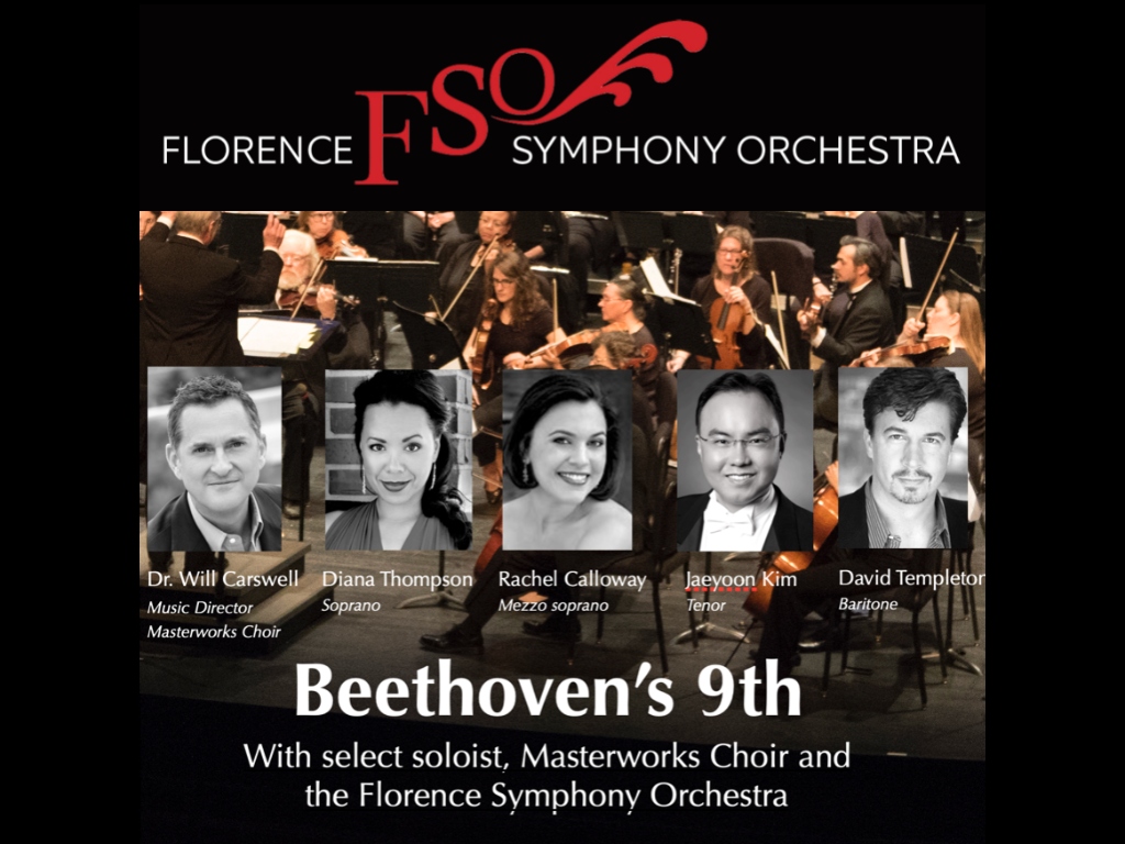 "Beethoven's 9th" with Select Soloist, Masterworks Choir, and the Florence Symphony Orchestra