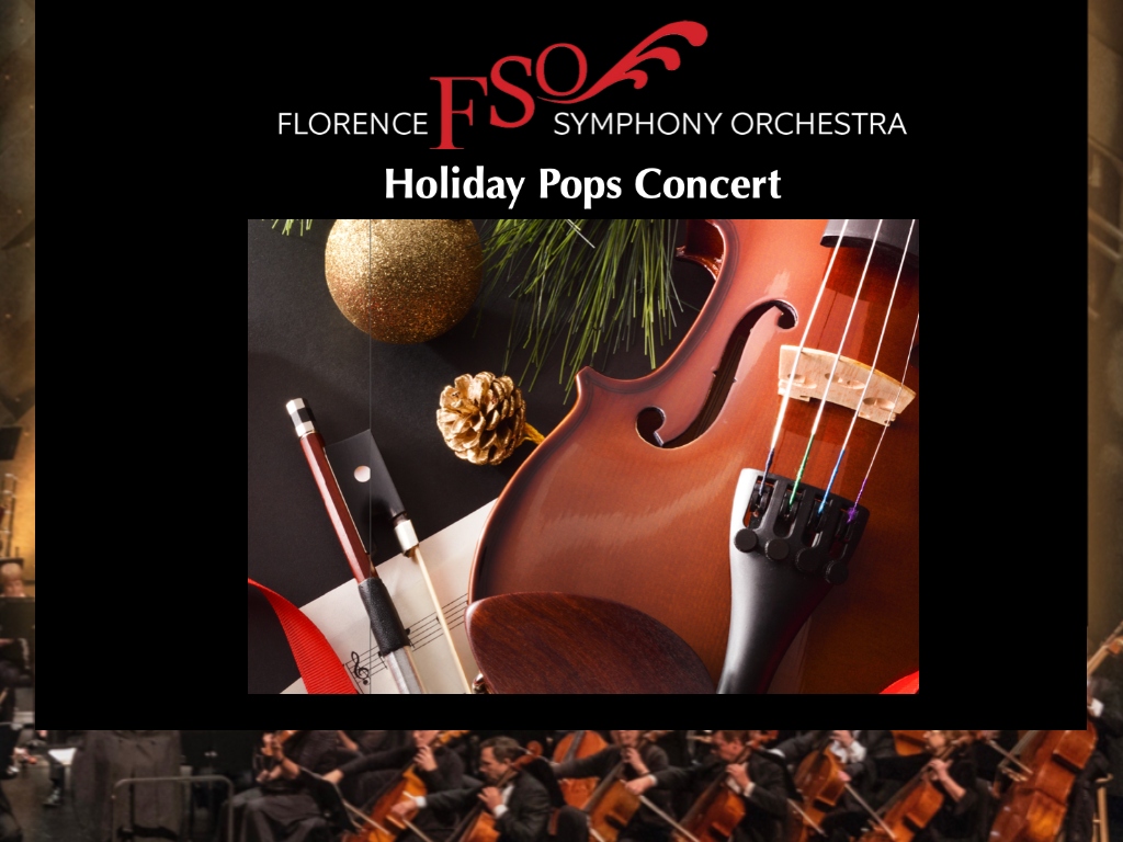 Holiday Pops Concert - Florence Symphony Orchestra